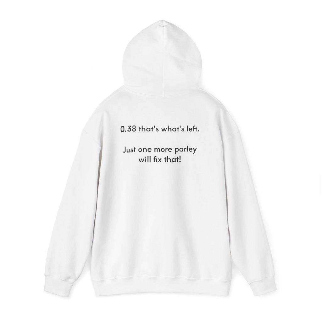 One more parlay Hoodie