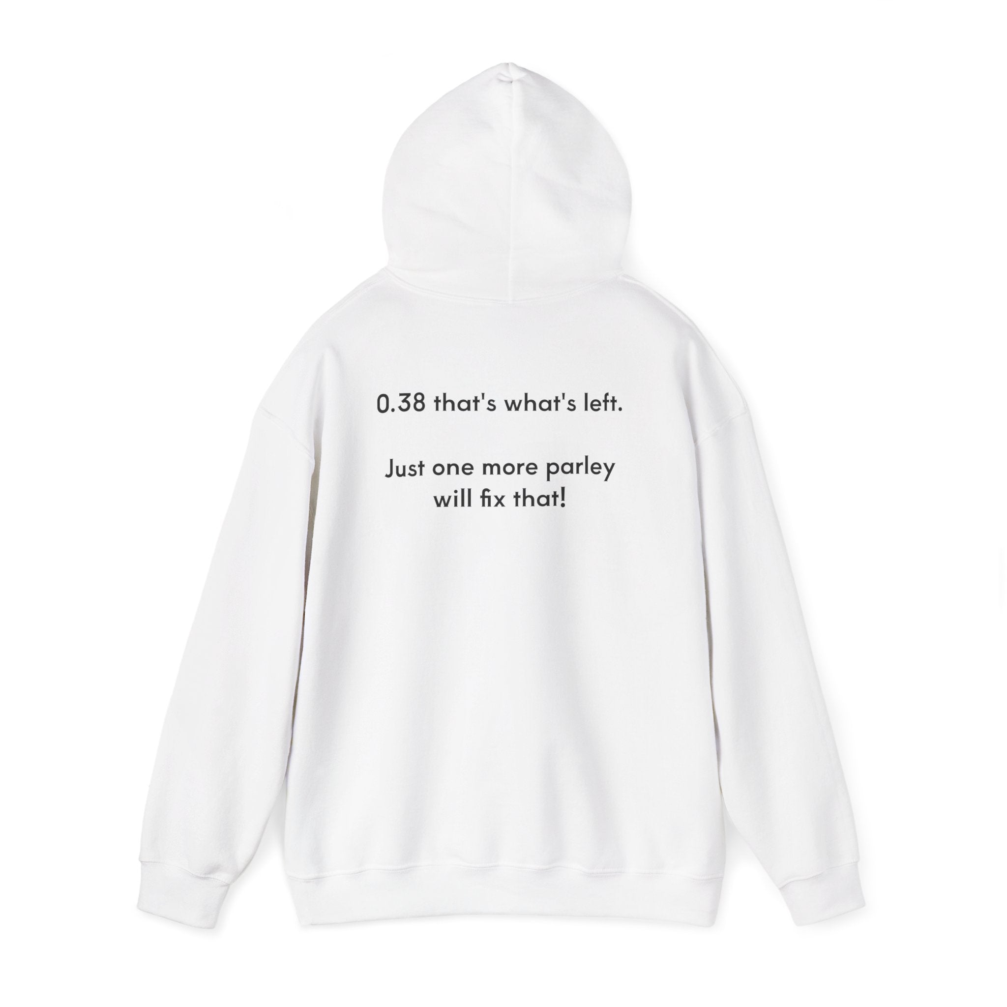 One more parlay Hoodie