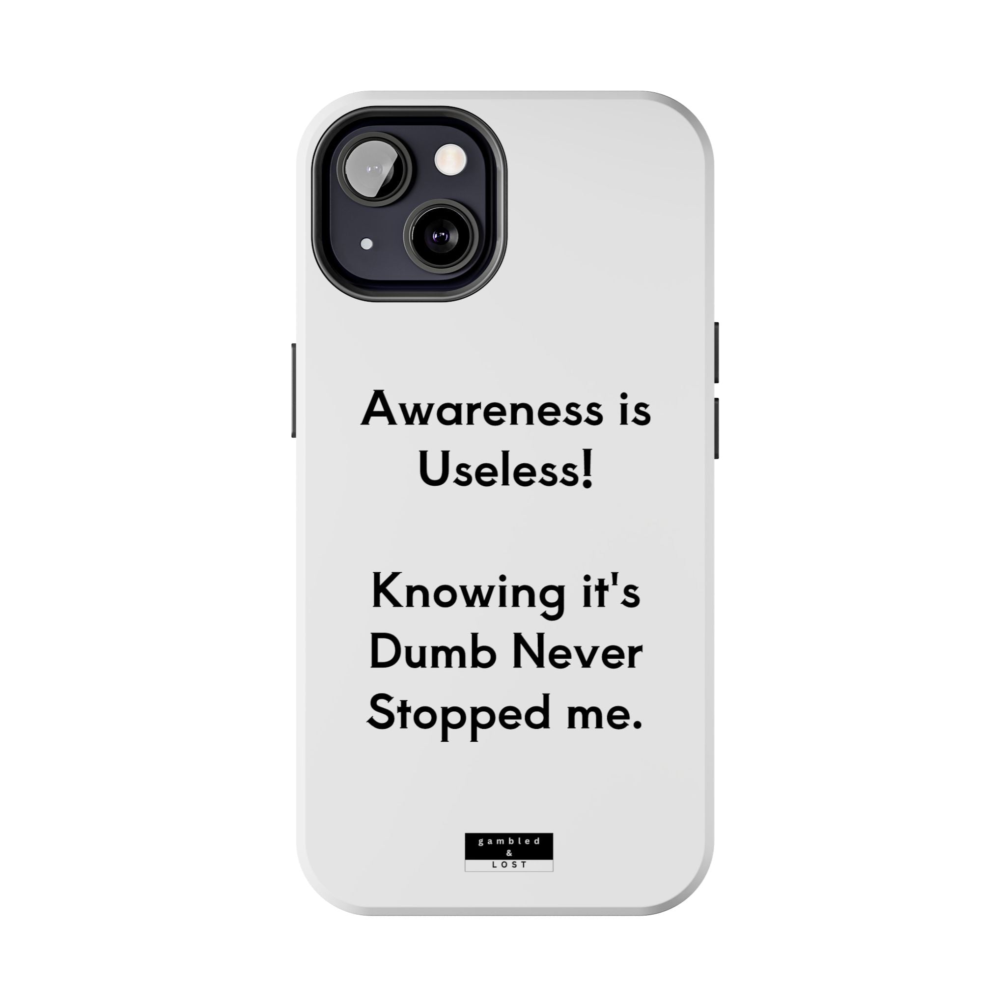 Awareness is Useless Phone Case