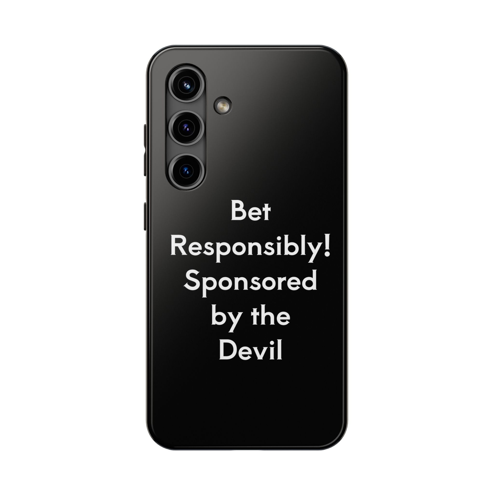 Bet Responsibly Phone Case
