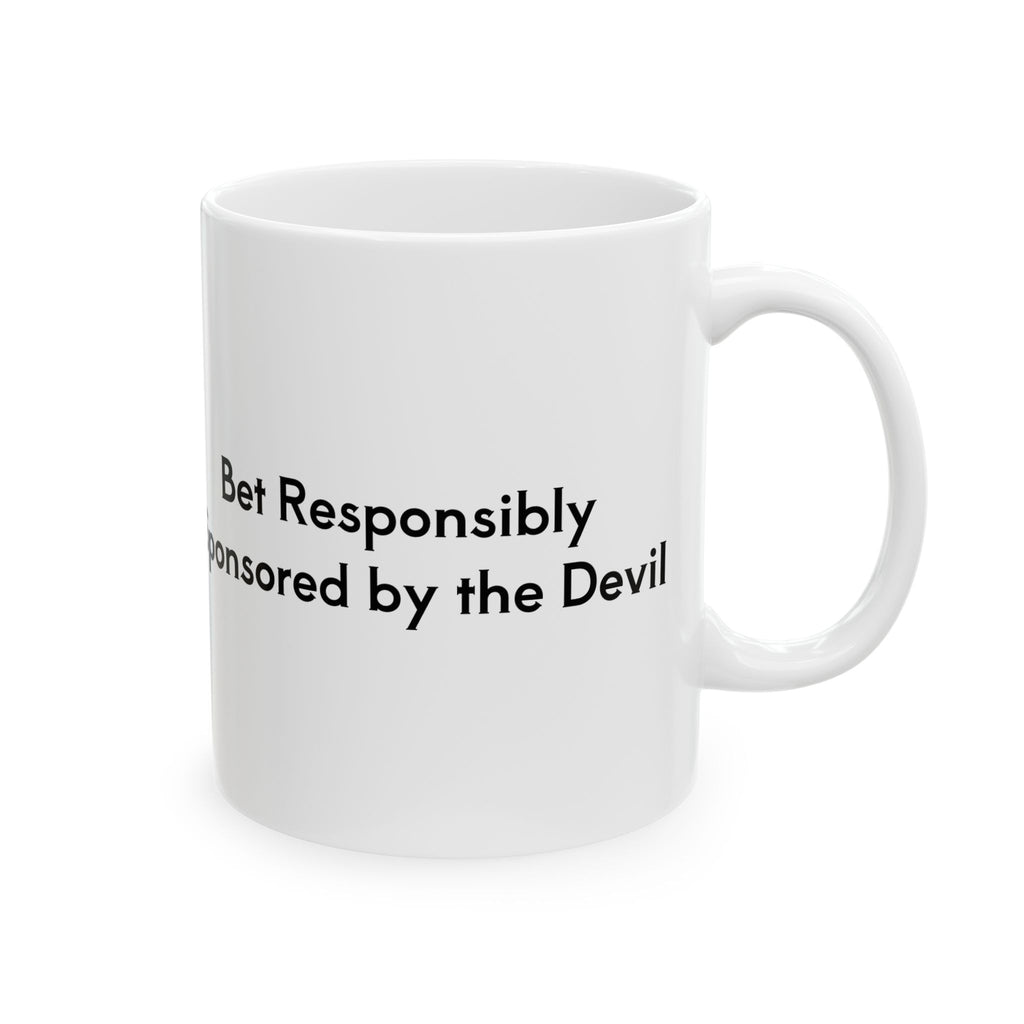 Bet Responsibly Mug