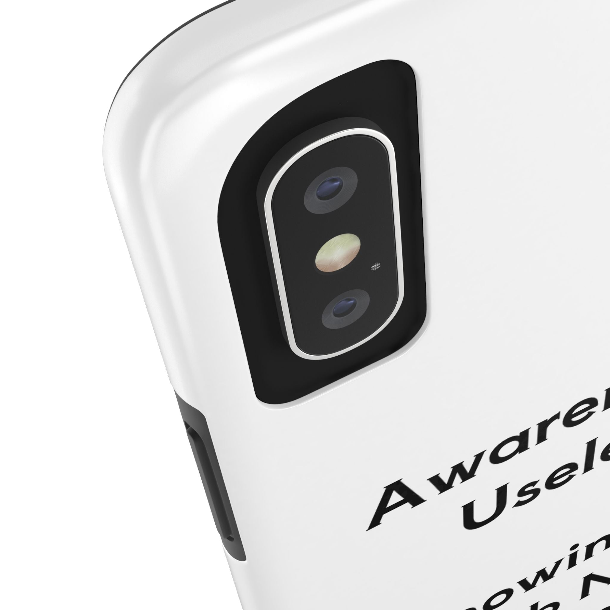 Awareness is Useless Phone Case
