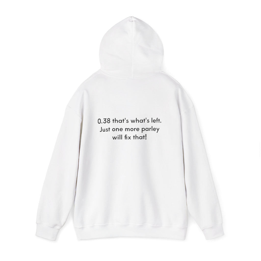 One more parlay Hoodie