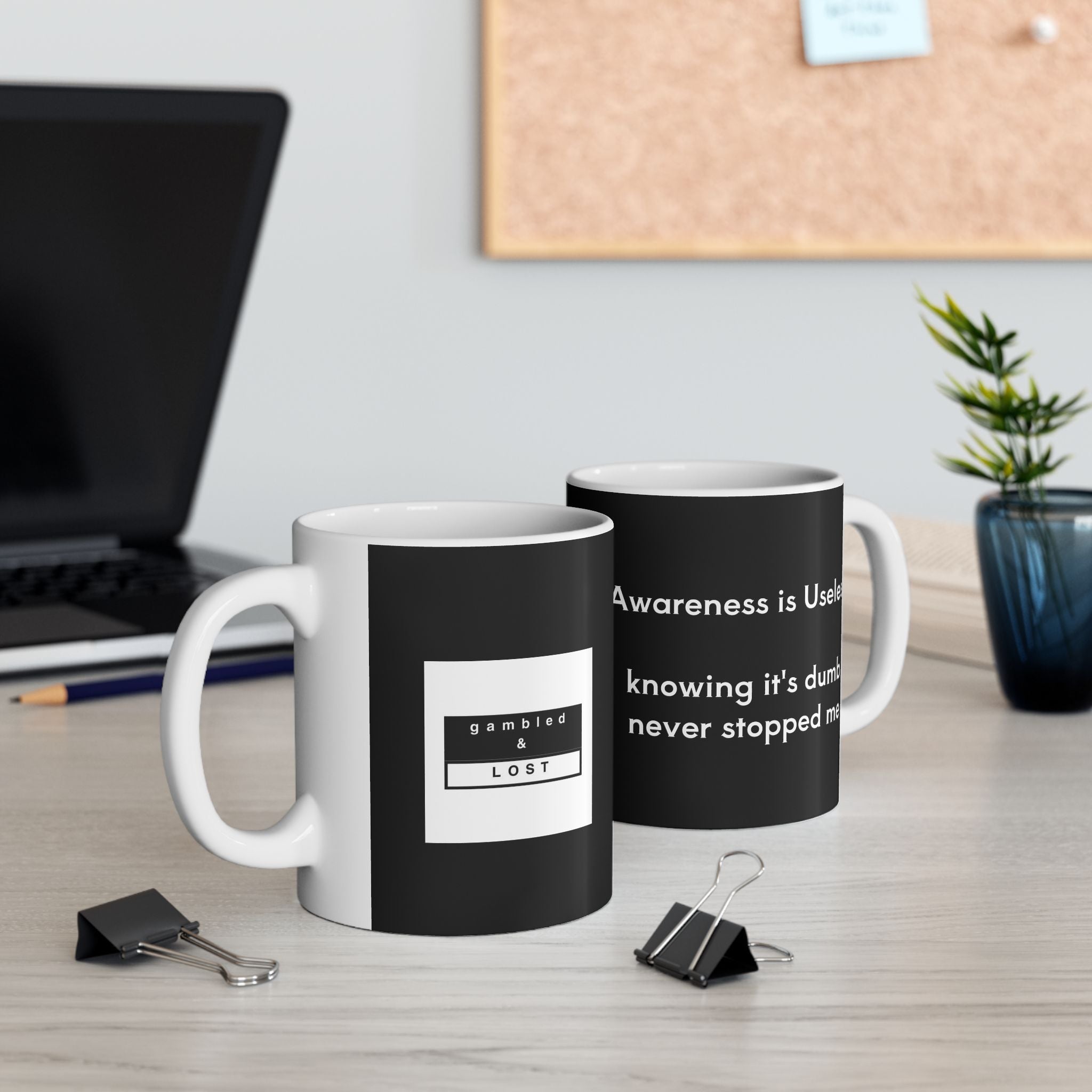 Awareness is Useless Mug
