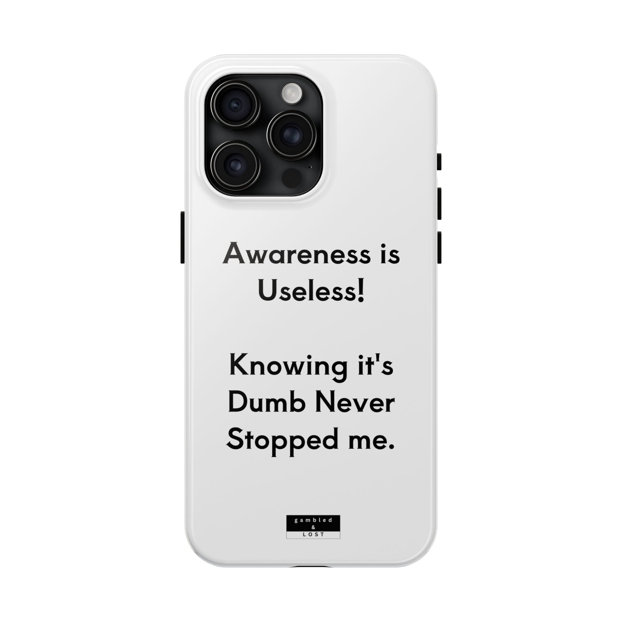 Awareness is Useless Phone Case