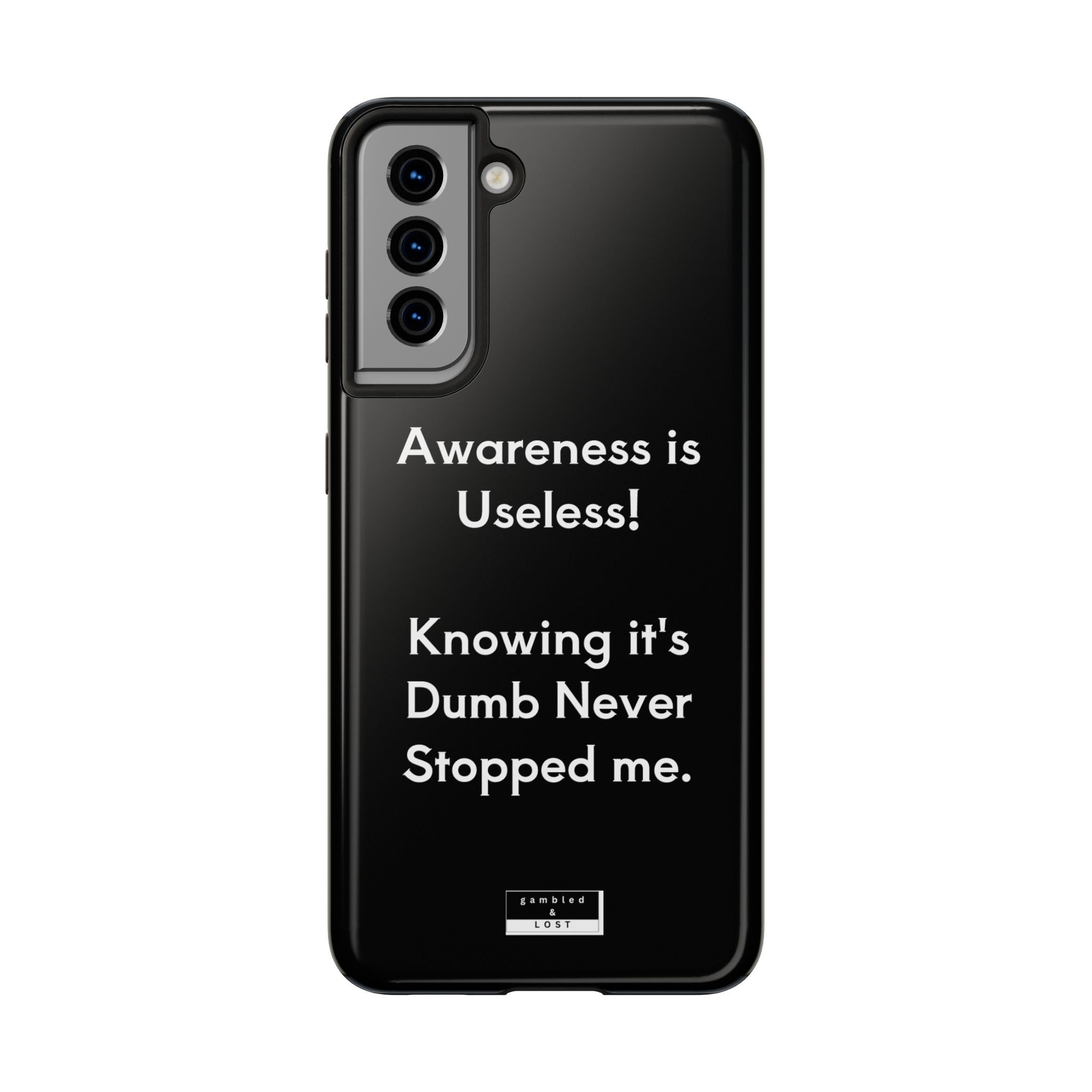 Awareness is Uselss Phone Case
