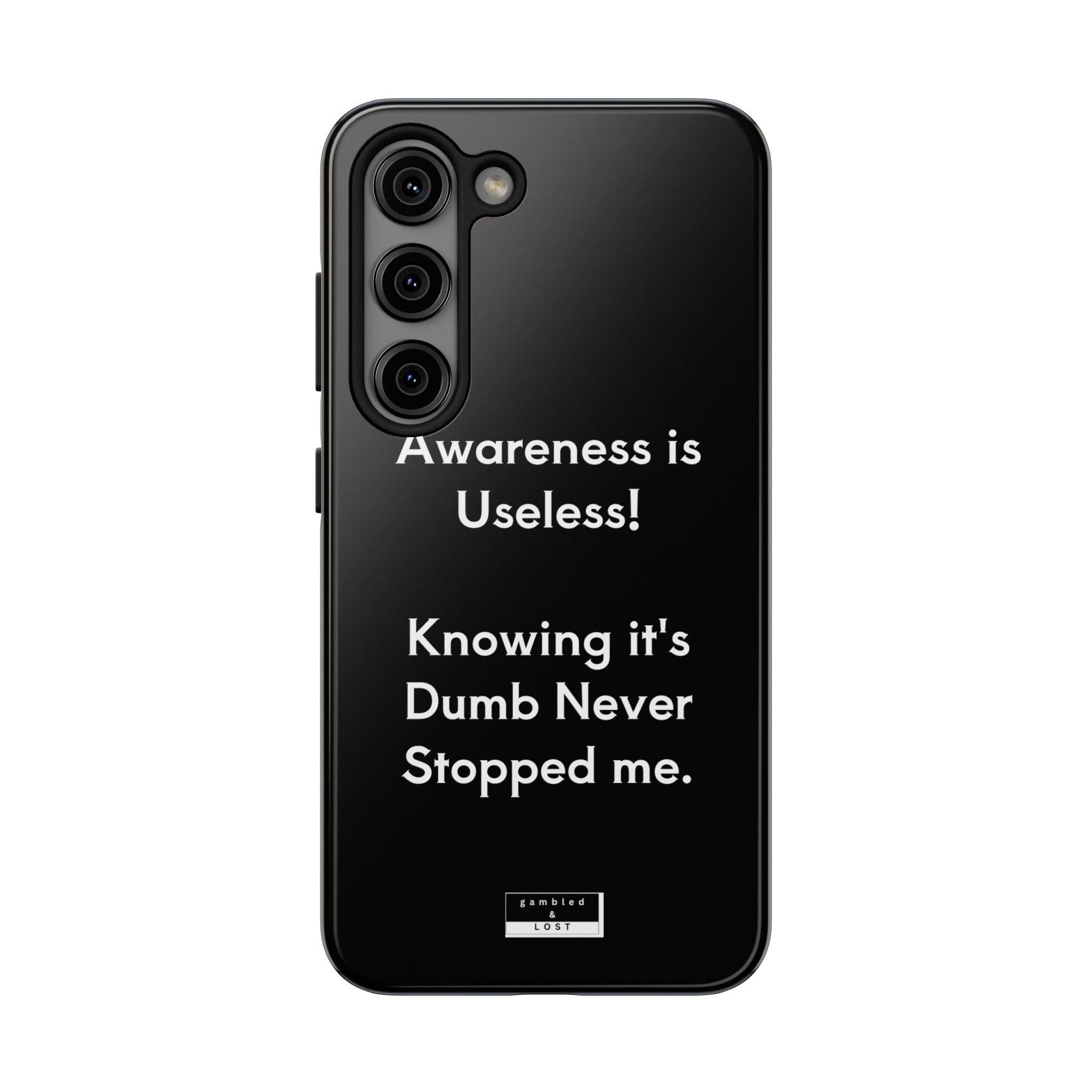 Awareness is Uselss Phone Case