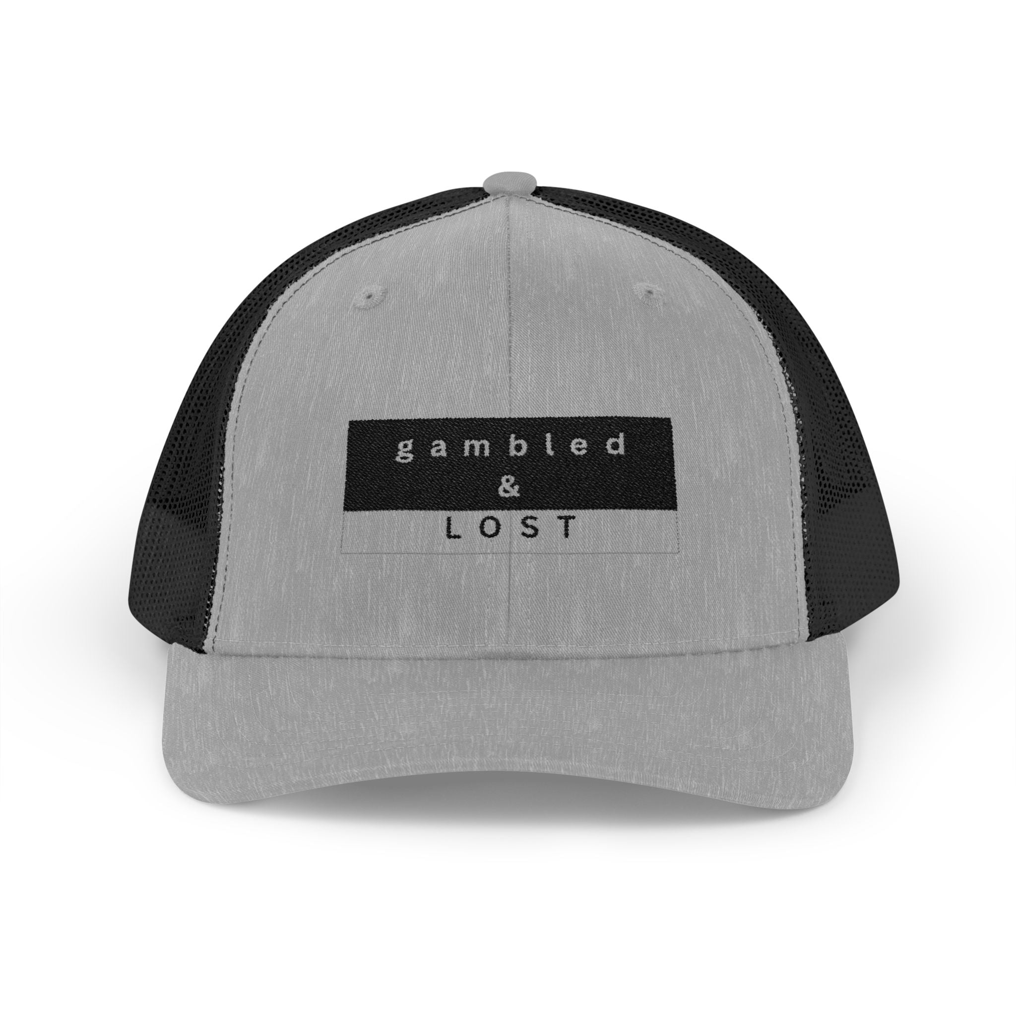 Gambled & Lost Trucker Hat