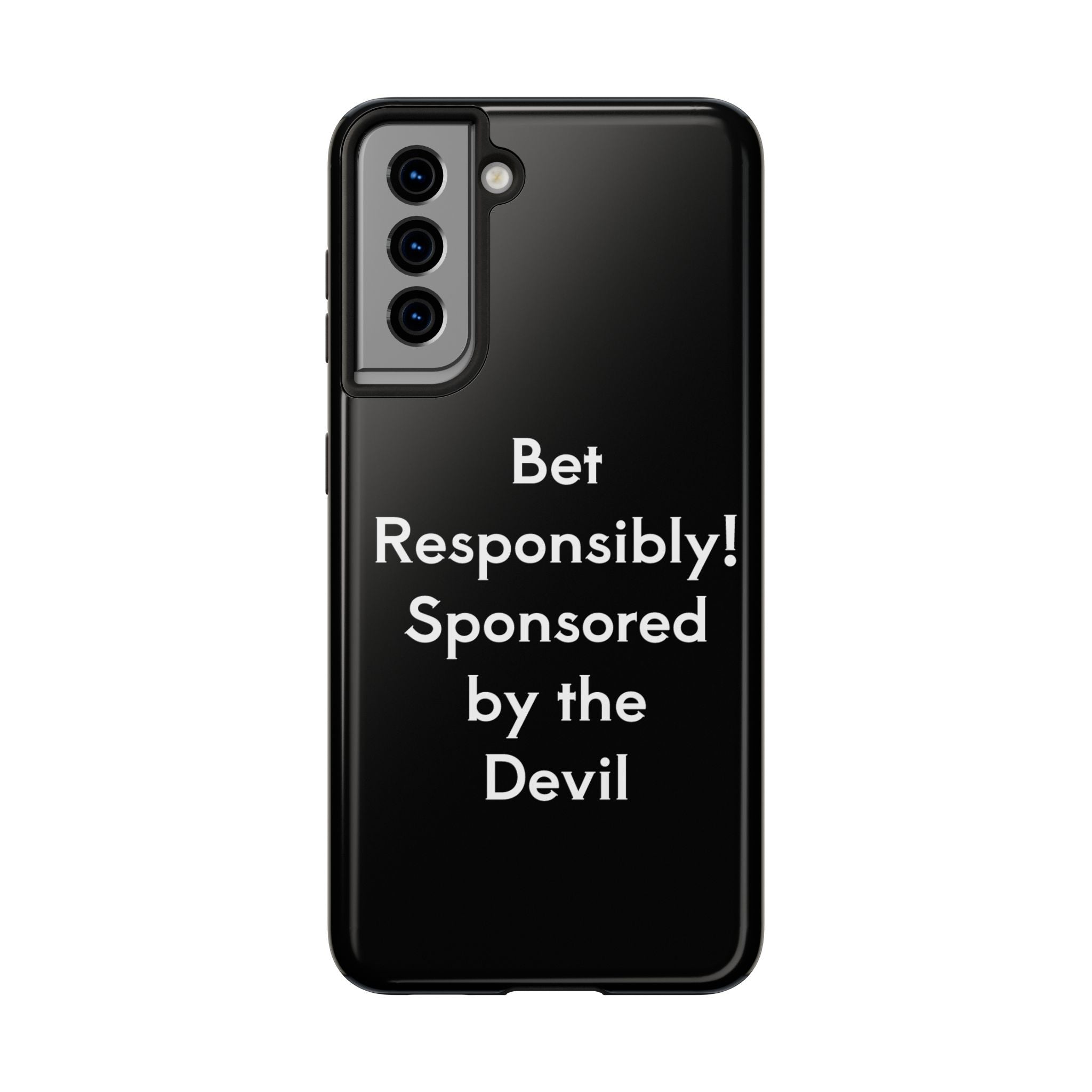 Bet Responsibly Phone Case