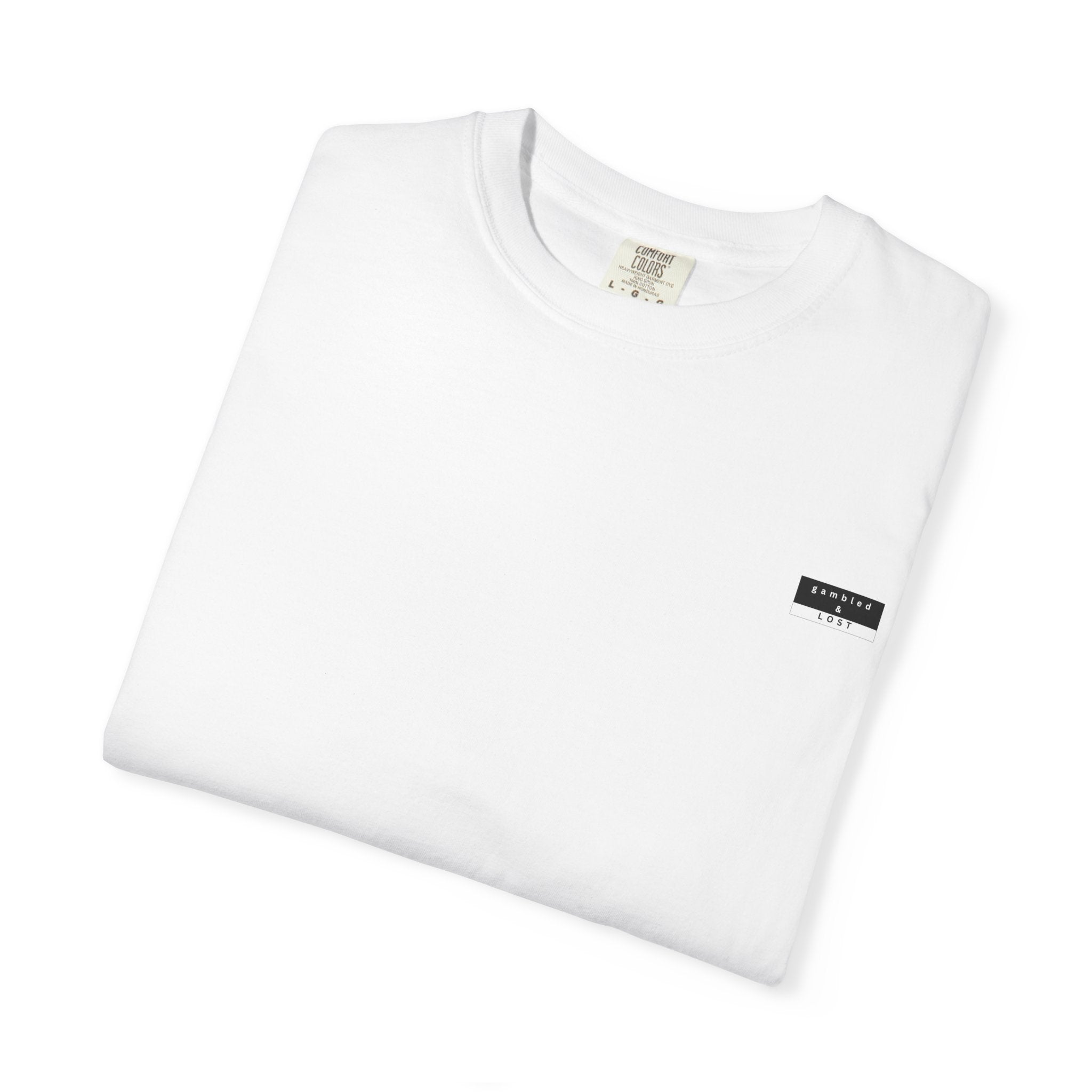 Quit while you're Behind T-shirt.