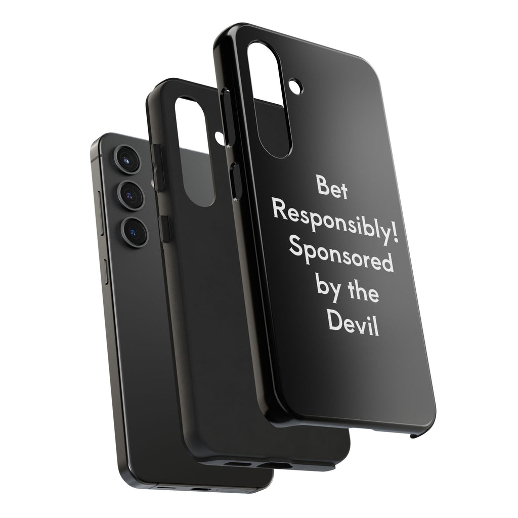 Bet Responsibly Phone Case
