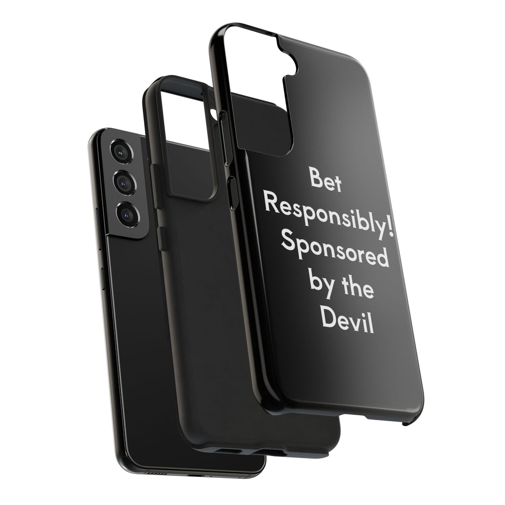 Bet Responsibly Phone Case