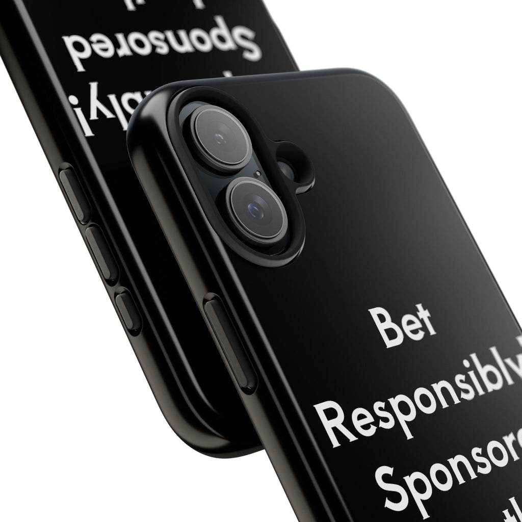 Bet Responsibly Phone Case