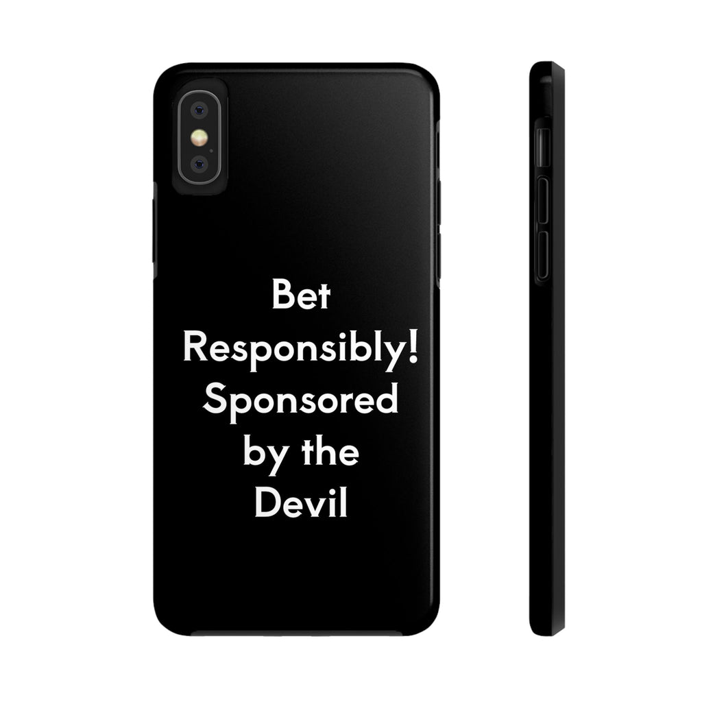 Bet Responsibly Phone Case