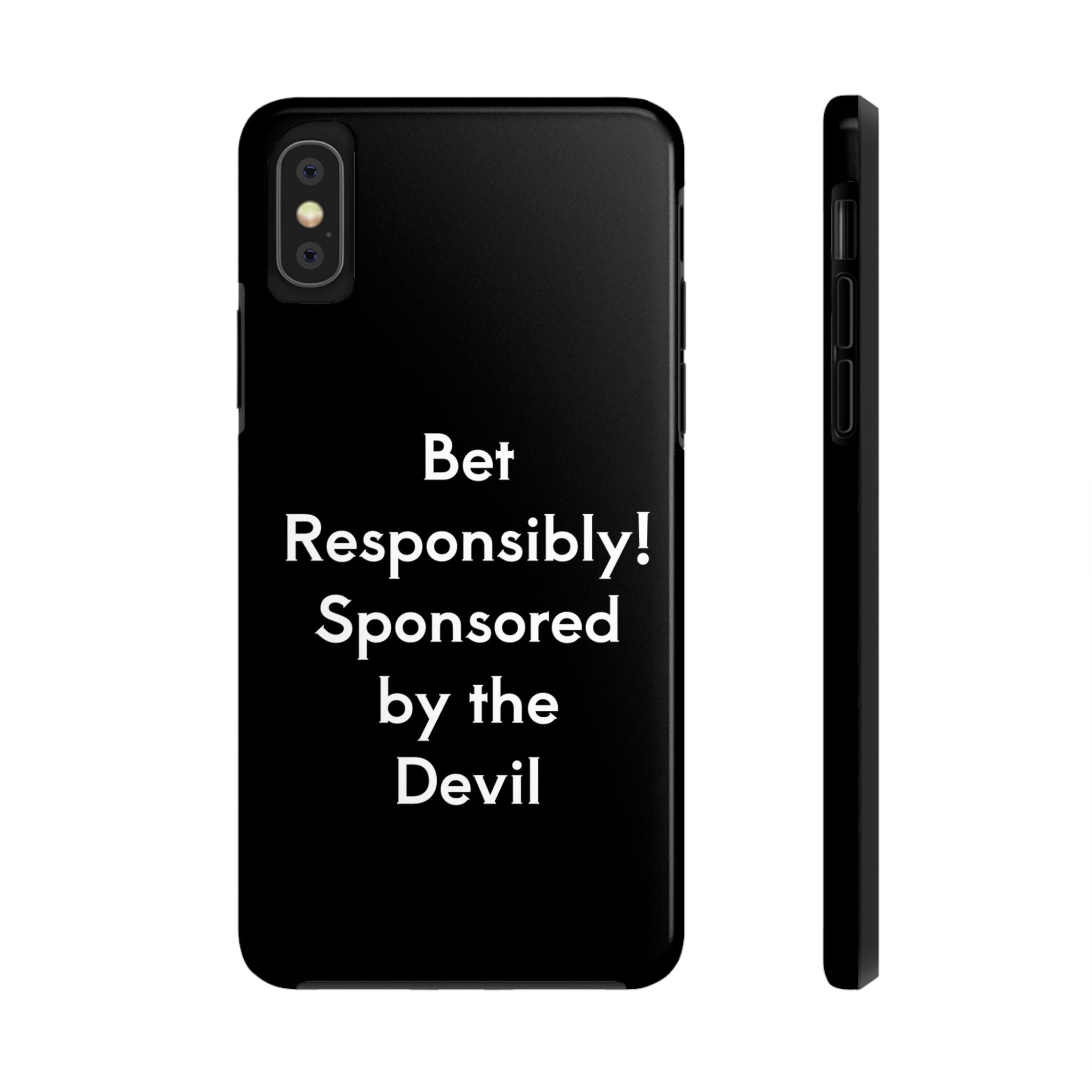 Bet Responsibly Phone Case