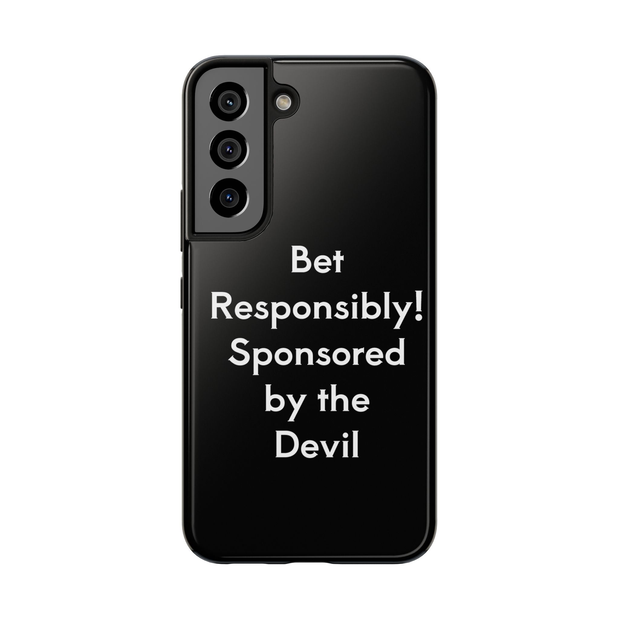 Bet Responsibly Phone Case