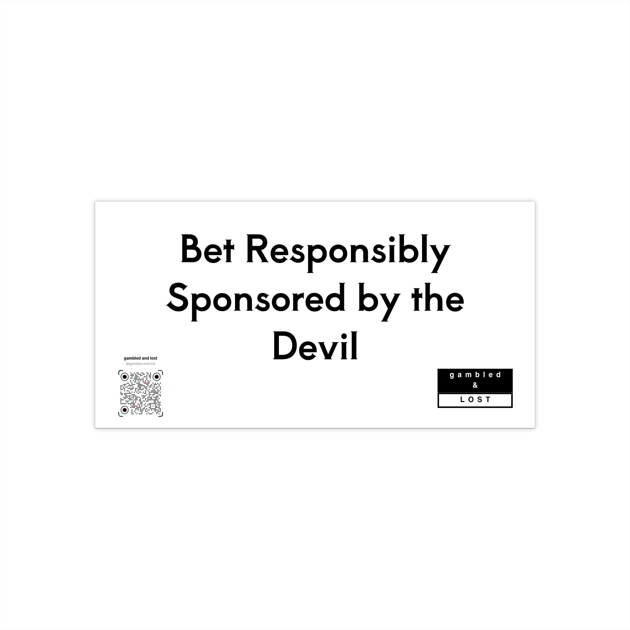 Bet Responsibly Sticker